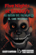Il cane meccanico. Five nights at Freddy's. Gli incubi del Fazbear. 2.